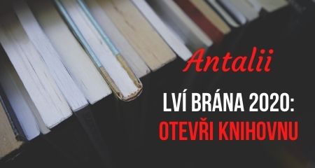 Antalii: Lví brána 2020: Otevři knihovnu