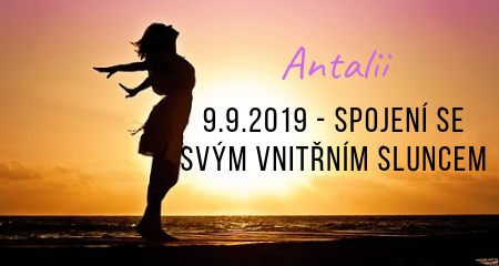 Antalii: 9.9.2019 - Spojení se svým vnitřním Sluncem