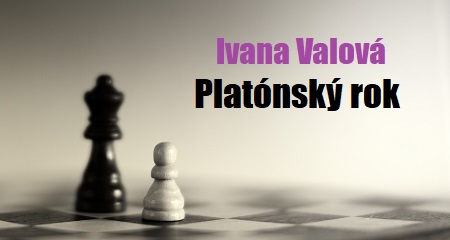 Ivana Valová: Platónský rok