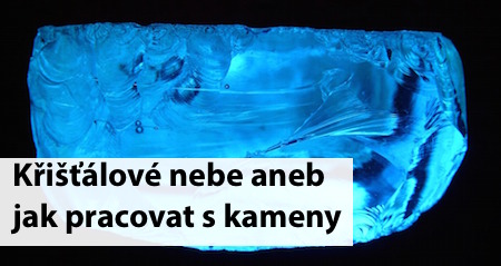 Blanka Pallanová: Křišťálové nebe aneb jak pracovat s kameny