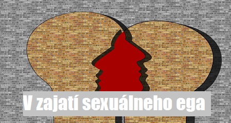 Suny: V zajatí sexuálneho ega