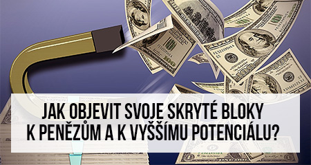 Lada Pilařová: Jak objevit svoje skryté bloky k penězům