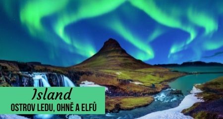Island – Ostrov Ledu, Ohně a Elfů