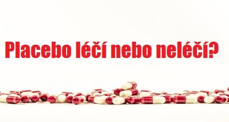 MUDr. Jan Miklánek: Placebo léčí nebo neléčí?