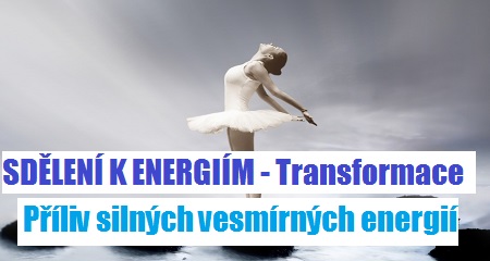 Pleja Světlo Krystal: SDĚLENÍ K ENERGIÍM - Transformace  Příliv silných vesmírných energií