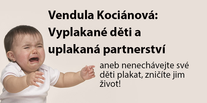 Venudla uplakané dětství